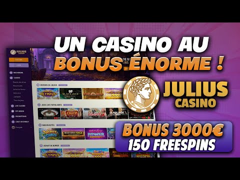 Julius 🔱 Avis &amp; Test de ce casino très généreux ! (Bonus 3000€ ET 150 Freespins)