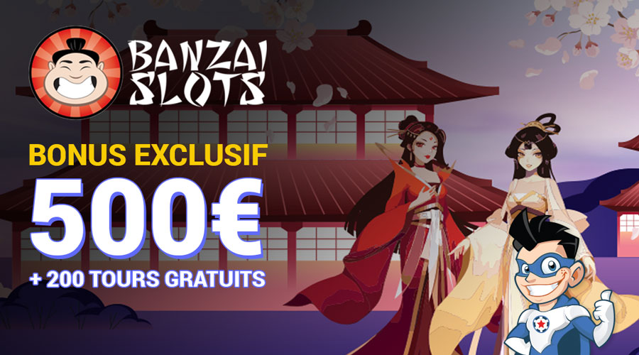 banzai slot casino bonus exclusif